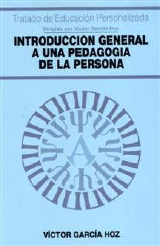 Книга Introducción general a una pedagogía de la persona Víctor García Hoz