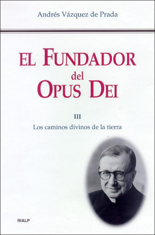Knjiga Los caminos divinos de la tierra ANDRES VAZQUEZ DE PRADA