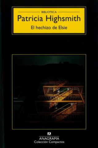 Livre El hechizo de Elsie PATRICIA HIGHSMITH