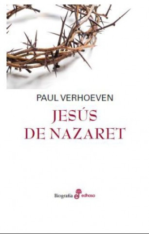 Kniha JESUS DE NAZARET PAUL VERHOEVEN