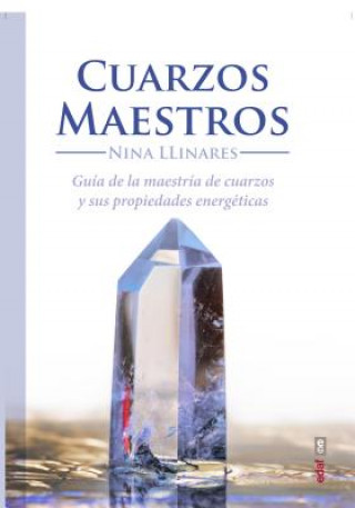 Kniha Cuarzos maestros NINA LLINARES