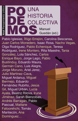 Carte Podemos: Una historia colectiva MANUEL GUEDAN