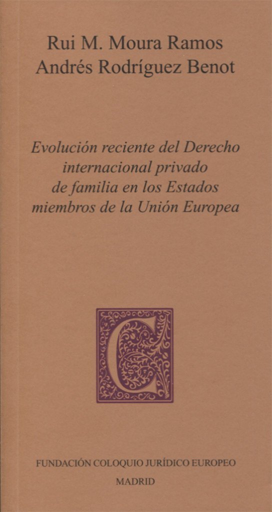 Książka Evolución reciente del Derecho internacional privado de familia en los Estados miembros de la Unión Europea 