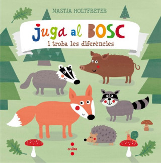 Buch Juga al bosc NASTJA HOLTFERETER