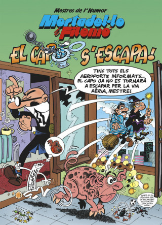 Carte Mestres de l'humor 46 : El capo se escapa FRANCISCO IBAÑEZ TALAVERA