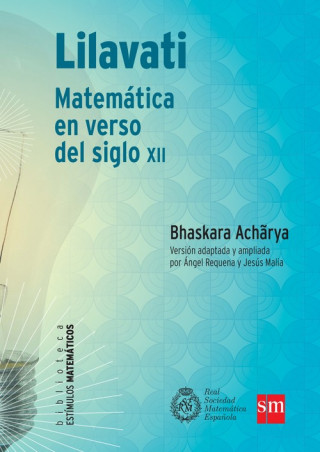 Książka Lilavati : Matemática en verso del siglo XII 