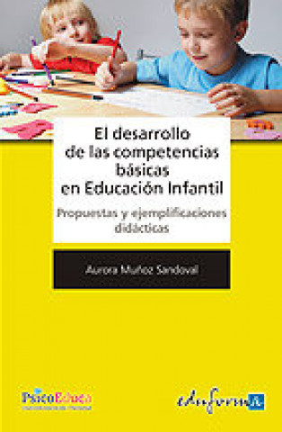 Kniha El desarrollo de las competencias básicas en educación infantil 