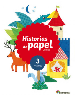 Книга LECTURAS HISTORIAS DE PAPEL 3 PRIMARIA 
