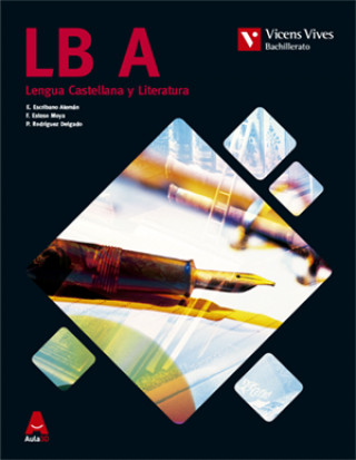 Книга LB A (LIT CAST CATALUNYA BACHILLERATO) AULA 3D 