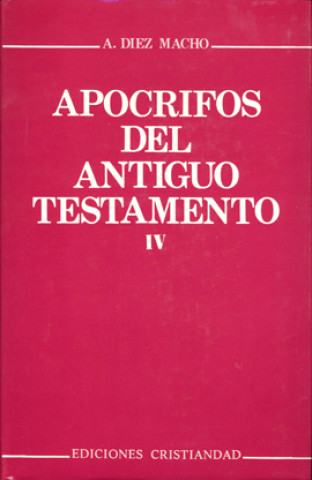 Könyv Apócrifos del Antiguo Testamento. Tomo IV 