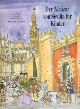 Książka Den Alcázar von Seville fur kinder Juan Lamillar