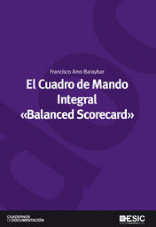 Könyv El cuadro de mando integral "Balanced Scorecard" Francisco Amo Baraybar