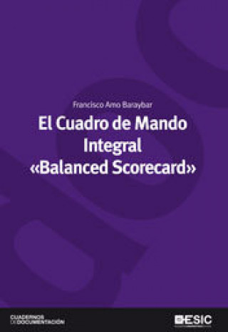 Buch El cuadro de mando integral "Balanced Scorecard" Francisco Amo Baraybar