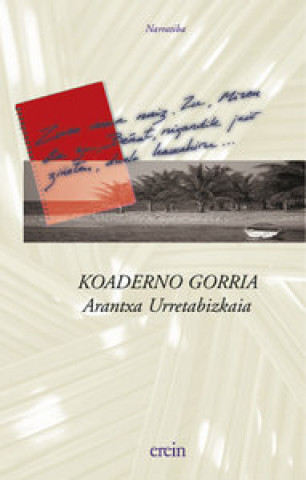 Könyv Koaderno gorria Arantxa Urretabizkaia