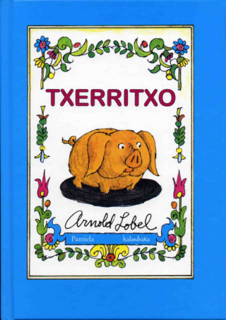 Boek Txerritxo Arnold Lobel