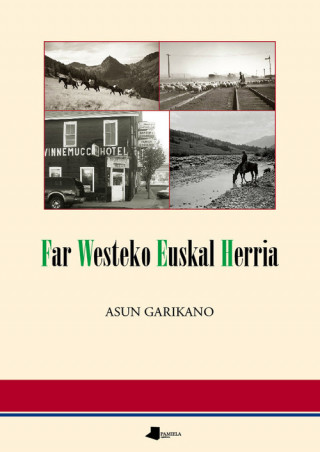Carte Far Westeko Euskal Herria Maria Asun Garikano