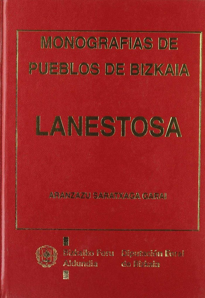 Książka Lanestosa: estudio histórico-artístico 