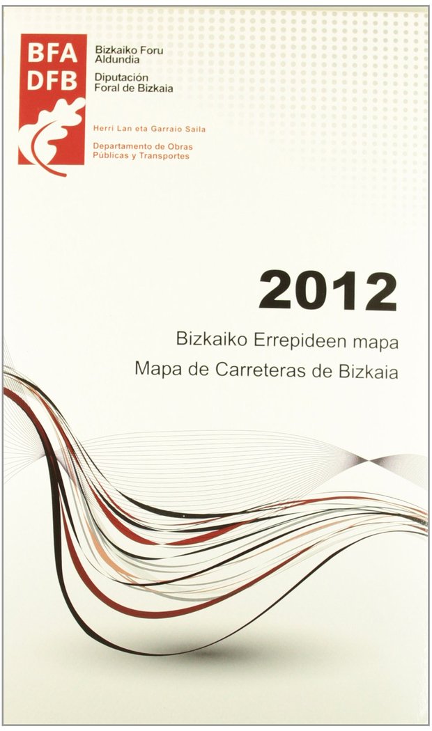 Buch Bizkaiko errepideen mapa 2012, E 1:100000 = Mapa de carreteras de Bizkaia 2012, E 1:100000 