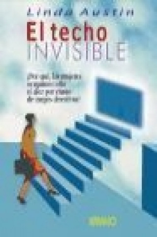 Книга El techo invisible Linda Austin