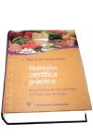Knjiga Nutrición científica y práctica Miguel de Aguilar Merlo