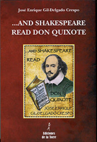 Kniha ...And Shakespeare read don Quixote 