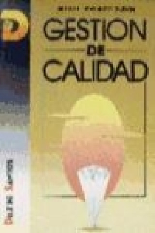Книга Gestión de calidad Miguel Udaondo Durán