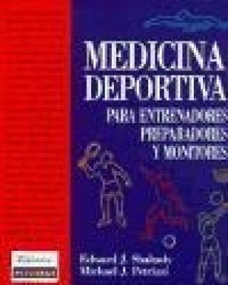 Książka Medicina deportiva, consejos para entrenadores, preparadores y... Michael Petrizzi