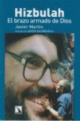 Boek Hizbulah : el brazo armado de Dios Javier Martín Rodríguez