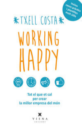 Kniha Working happy TXELL COSTA