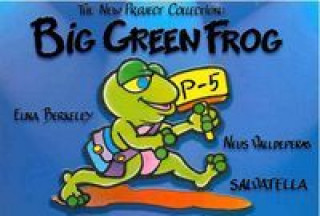 Kniha Big green frog Elna Berkeley