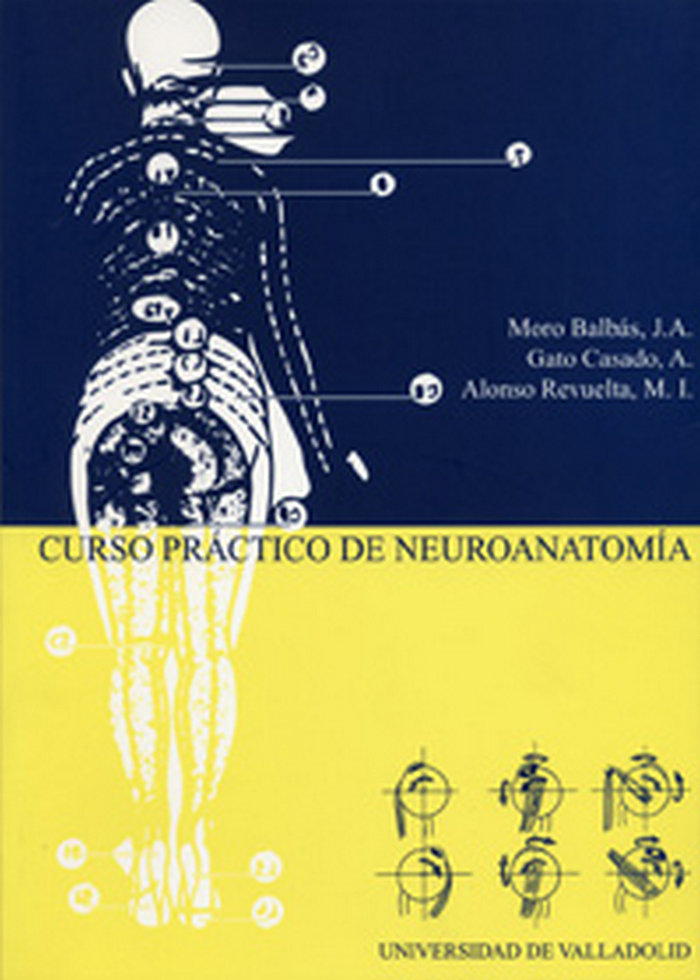 Carte Curso práctico de neuroanatomía María Isabel Alonso Revuelta