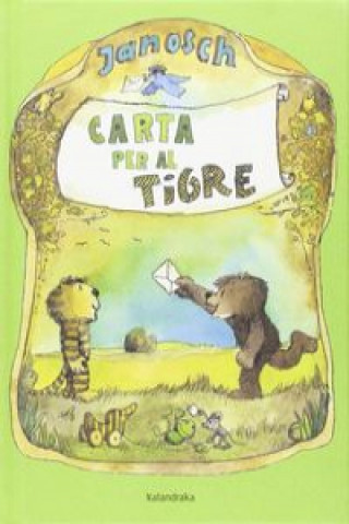 Book CARTA PER AL TIGRE JANOSCH