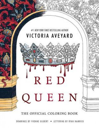 Kniha Red Queen: The Official Coloring Book Victoria Aveyard