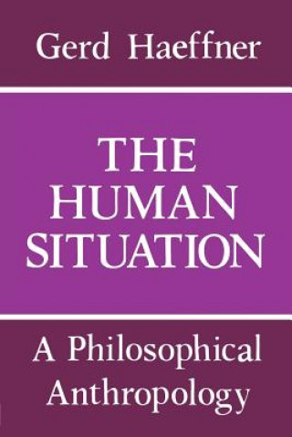 Βιβλίο Human Situation: Philosophy Gerd Haeffner