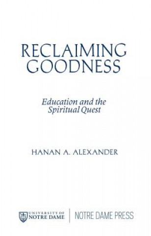 Book Reclaiming Goodness Hanan a. Alexander