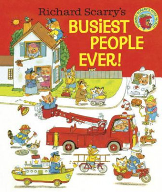 Könyv Richard Scarry's Busiest People Ever! Richard Scarry