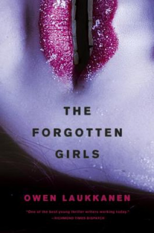 Könyv Forgotten Girls Owen Laukkanen