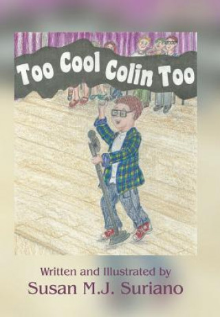 Book Too Cool Colin Too Susan M. J. Suriano