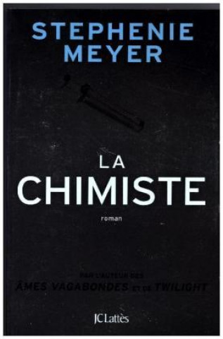 Buch La chimiste Stephenie Meyer