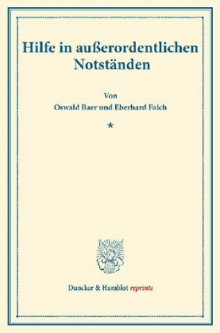 Kniha Hilfe in außerordentlichen Notständen. Oswald Baer