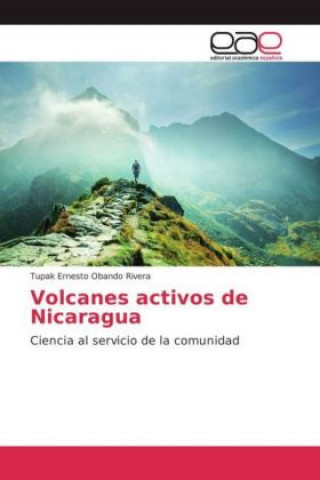 Książka Volcanes activos de Nicaragua Tupak Ernesto Obando Rivera