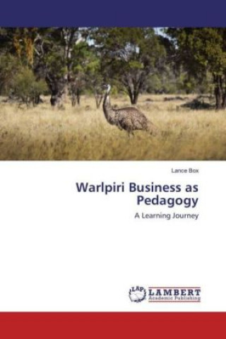 Książka Warlpiri Business as Pedagogy Lance Box