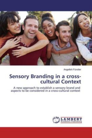 Kniha Sensory Branding in a cross-cultural Context Angelika Fürstler