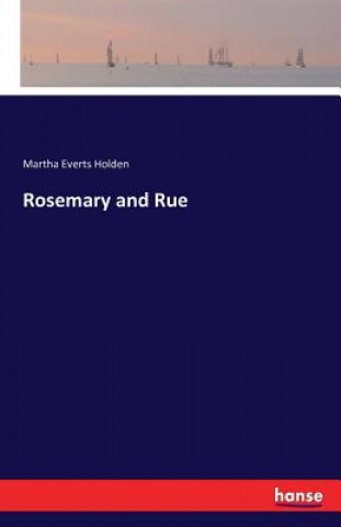 Carte Rosemary and Rue Martha Everts Holden