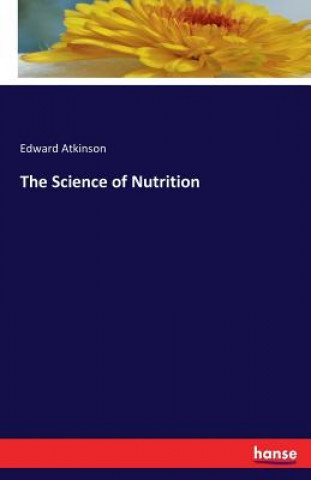 Książka Science of Nutrition Edward Atkinson