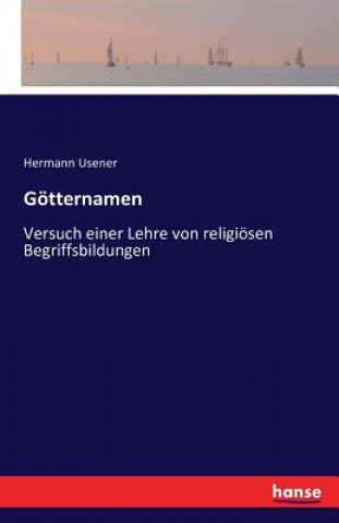 Kniha Goetternamen Hermann Usener