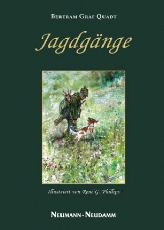 Könyv Jagdgänge Bertram Graf Quadt