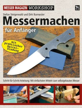 Kniha Messermachen für Anfänger Stefan Steigerwald