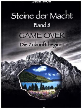 Carte Steine der Macht - Band 8 Stan Wolf