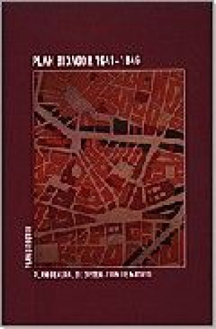 Kniha Plan Bidagor, 1941-1946 : plan general de Madrid 